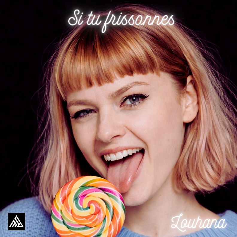 Pochette du titre Si tu frissonnes de Louhana