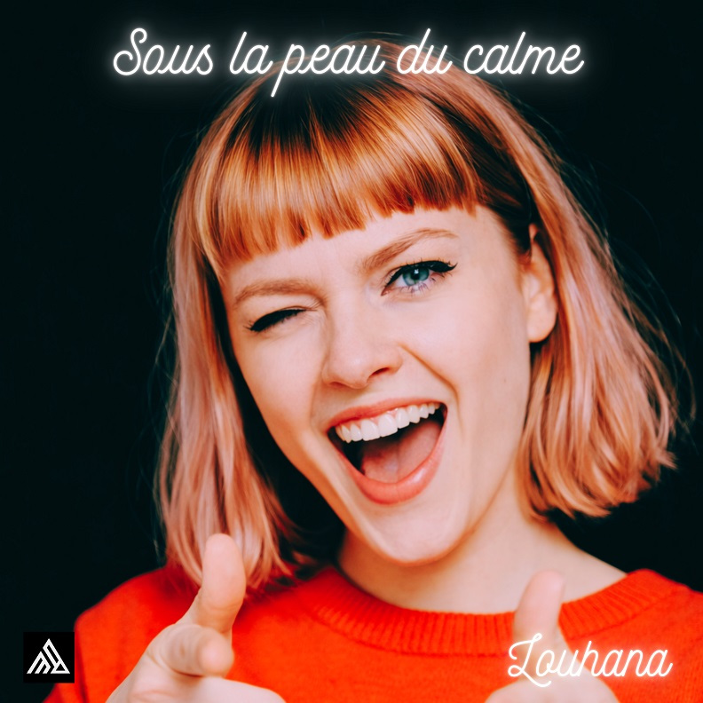 Pochette du titre Sous la peau du calme de Louhana