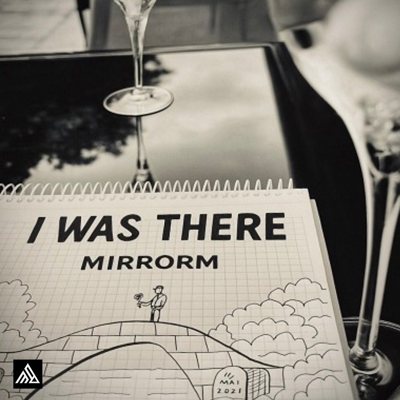 Pochette de l’album I Was There de MirrorM