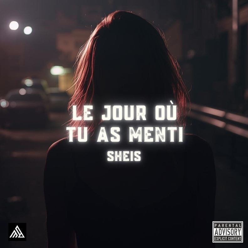 Pochette de Le jour où tu as menti par SHEIS