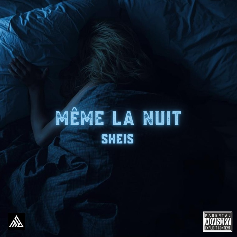 Pochette de Même la nuit par SHEIS